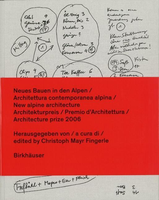 Cover: 9783764383947 | Neues Bauen in den Alpen: Architekturpreis 2006 | Fingerle | Buch
