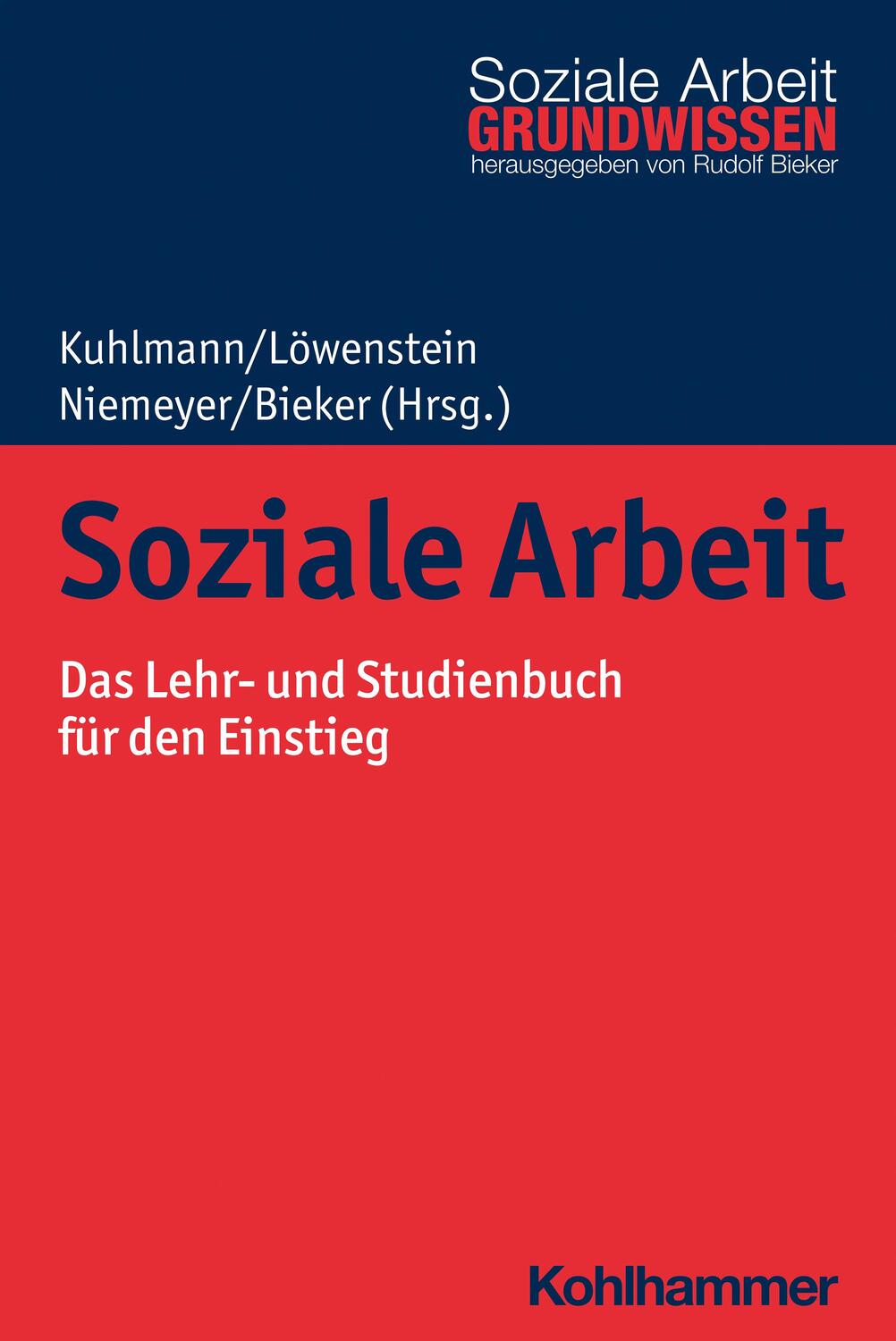 Cover: 9783170392663 | Soziale Arbeit | Das Lehr- und Studienbuch für den Einstieg | Buch