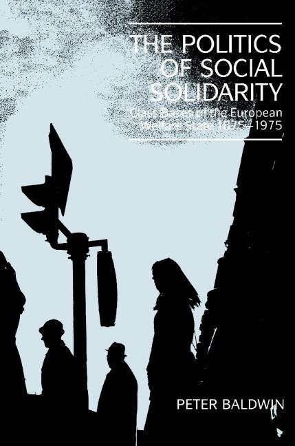 Cover: 9780521428934 | The Politics of Social Solidarity | Peter Baldwin (u. a.) | Buch