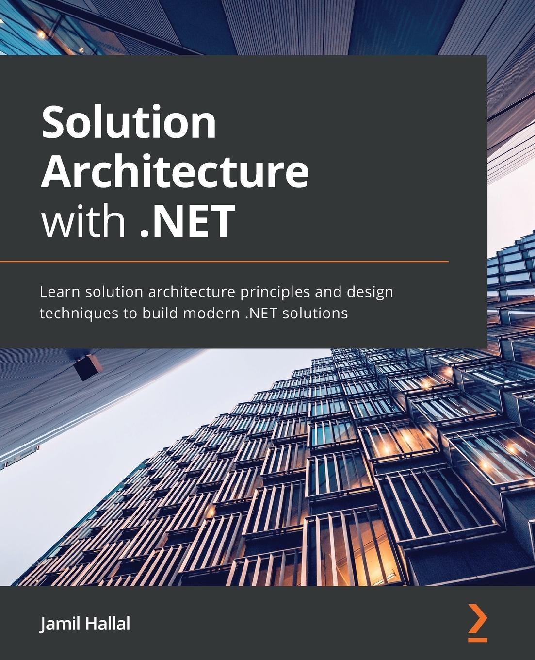 Cover: 9781801075626 | Solution Architecture with .NET | Jamil Hallal | Taschenbuch | 2021