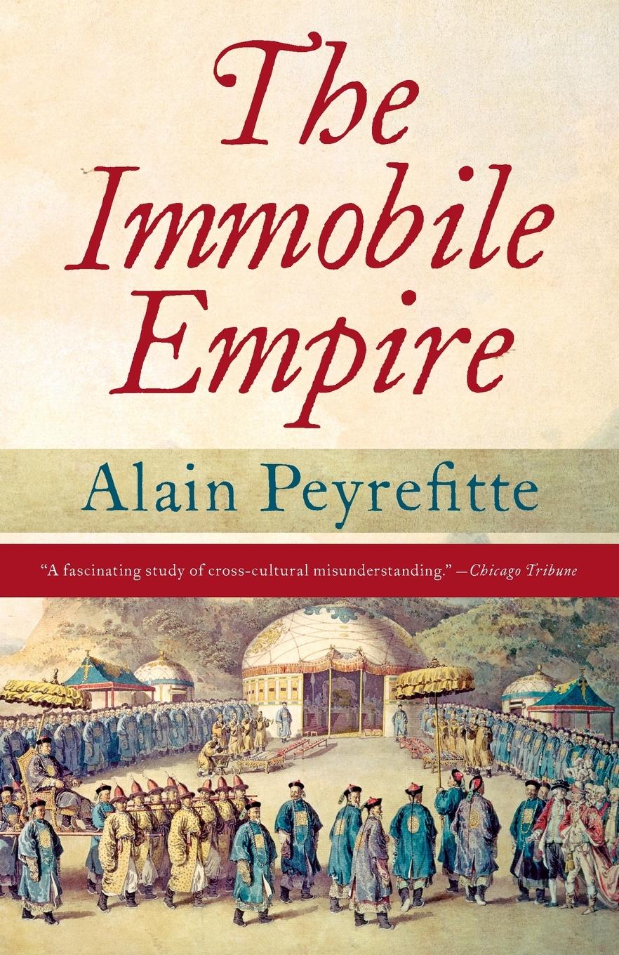 Cover: 9780345803955 | The Immobile Empire | Alain Peyrefitte | Taschenbuch | Englisch | 2013