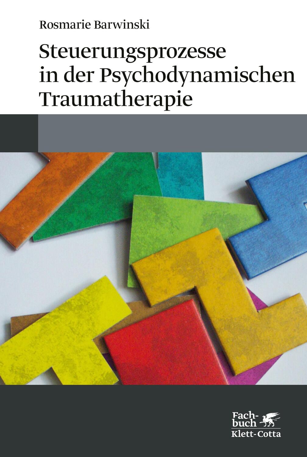 Cover: 9783608964240 | Steuerungsprozesse in der Psychodynamischen Traumatherapie | Barwinski