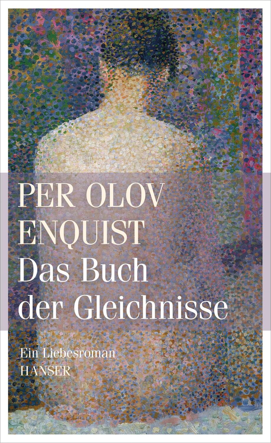 Cover: 9783446243309 | Das Buch der Gleichnisse | Ein Liebesroman | Per Olov Enquist | Buch