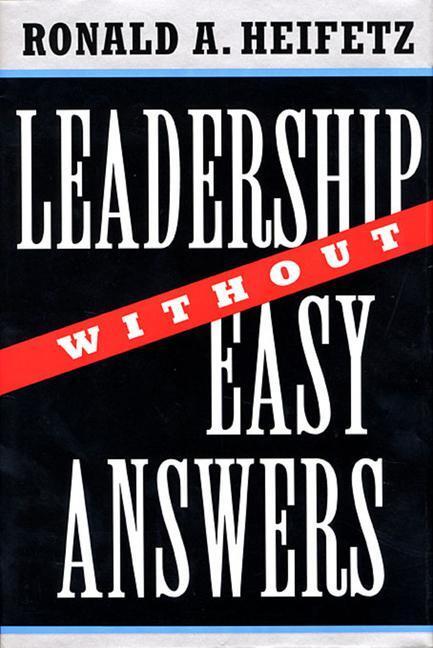 Cover: 9780674518582 | Leadership Without Easy Answers | Ronald A. Heifetz | Buch | Englisch