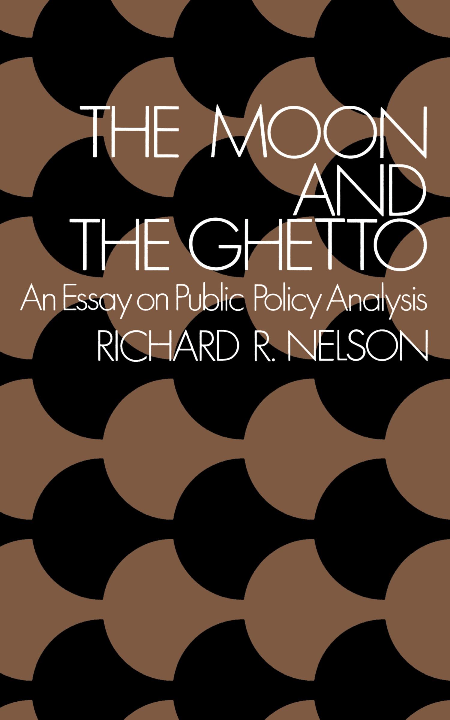 Cover: 9780393091731 | The Moon and the Ghetto | An Essay on Public Policy Analysis | Nelson