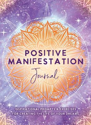 Cover: 9781401972431 | Positive Manifestation Journal | The Editors of Hay House | Buch