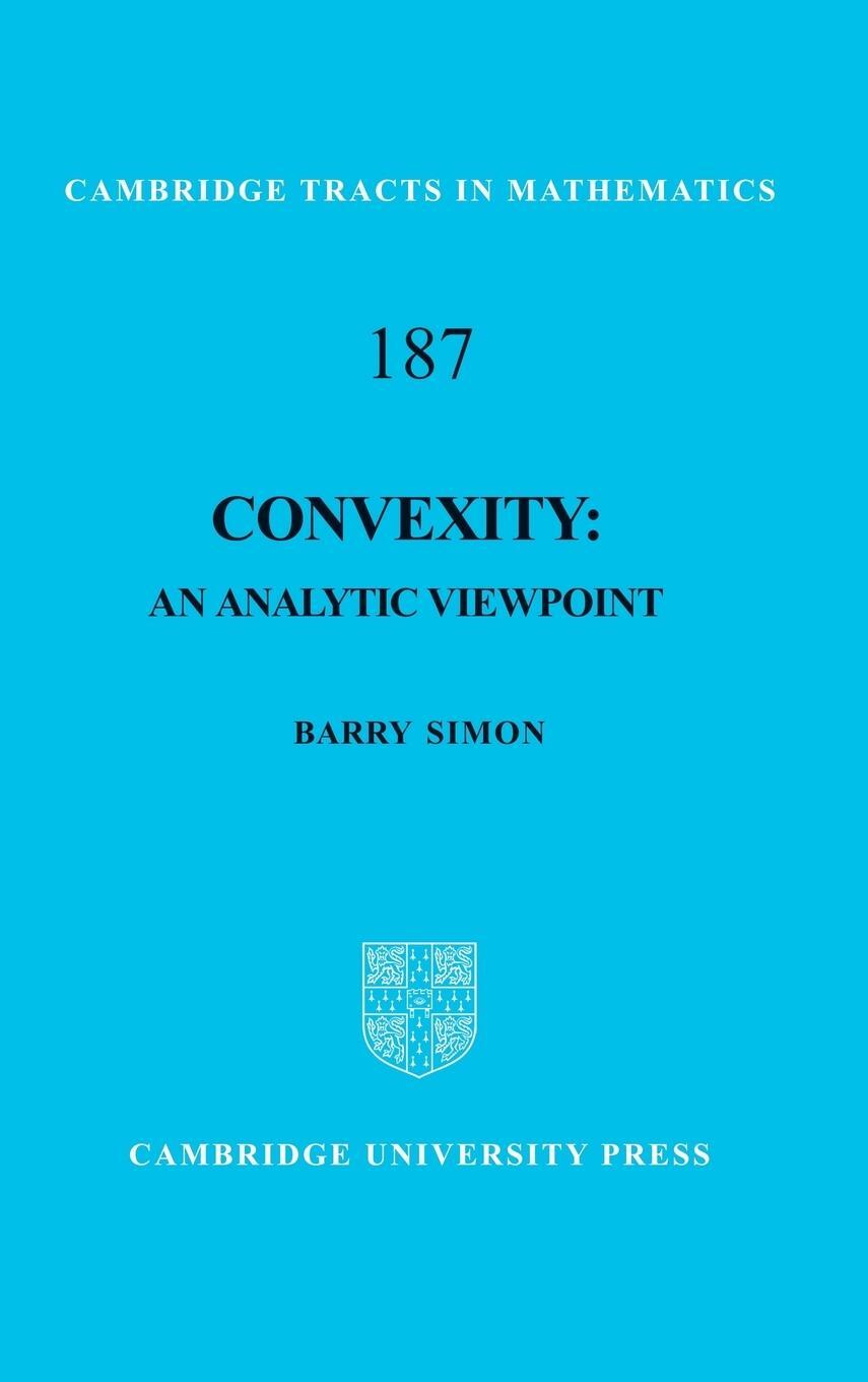 Cover: 9781107007314 | Convexity | An Analytic Viewpoint | Barry Simon | Buch | Englisch