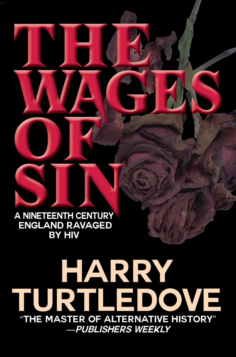 Cover: 9781647100926 | Wages of Sin | Harry Turtledove | Buch | Englisch | 2023