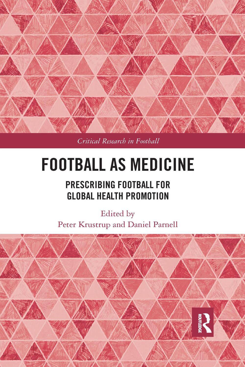 Cover: 9781032176369 | Football as Medicine | Taschenbuch | Critical Research in Football