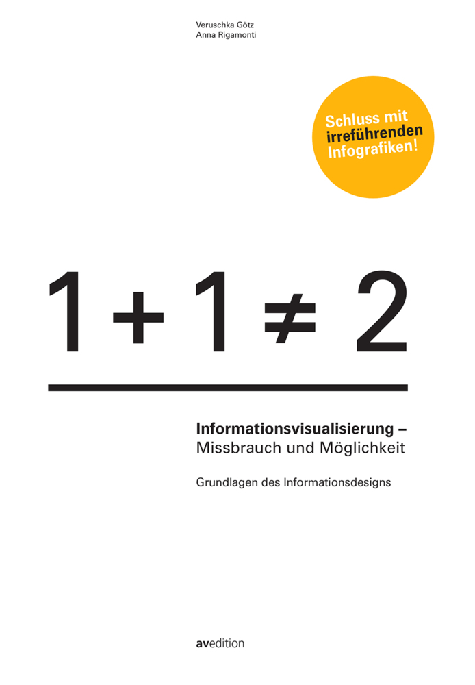 Cover: 9783899862287 | Informationsvisualisierung | Missbrauch und Möglichkeit | Götz (u. a.)