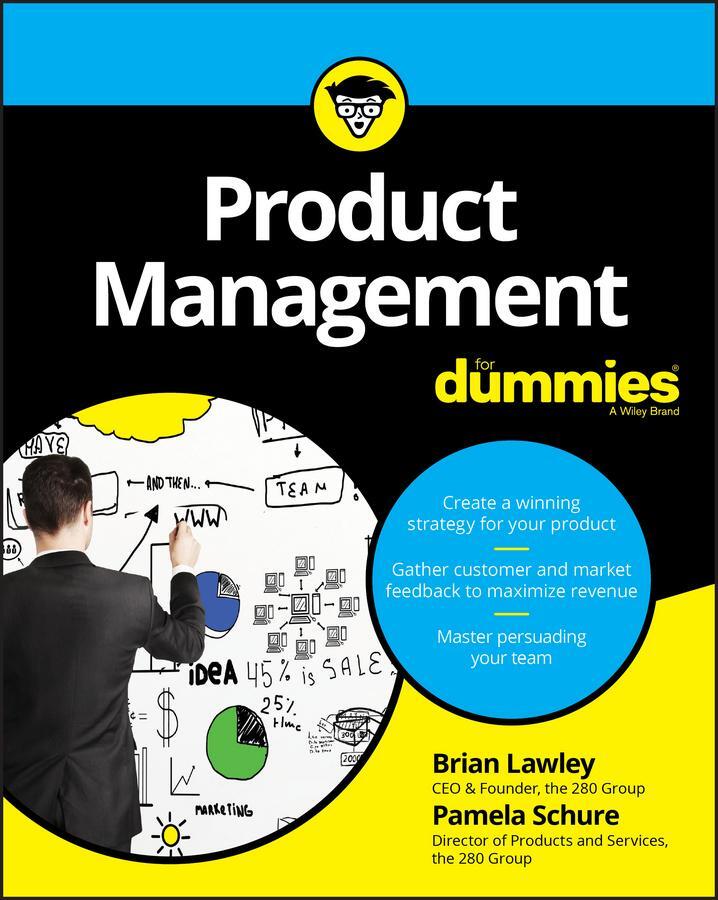 Cover: 9781119264026 | Product Management For Dummies | Brian Lawley (u. a.) | Taschenbuch