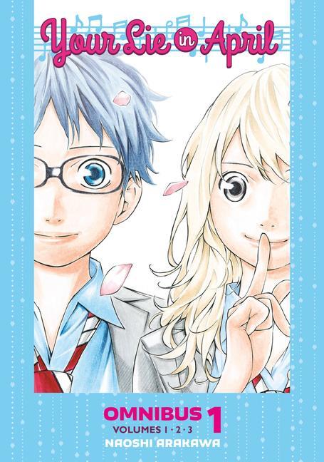 Cover: 9798888772249 | Your Lie in April Omnibus 1 (Vol. 1-3) | Naoshi Arakawa | Taschenbuch