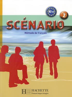 Cover: 9782011555649 | Scenario 2 | Livre de l'eleve + CD-audio | Ennanuelle Daill (u. a.)