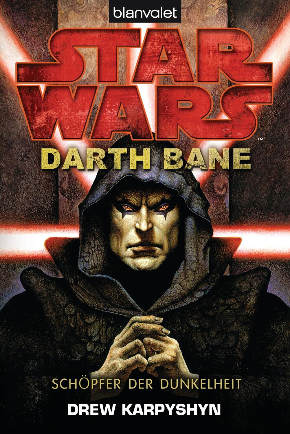 Cover: 9783442269815 | Star Wars(TM) - Darth Bane | Schöpfer der Dunkelheit | Drew Karpyshyn