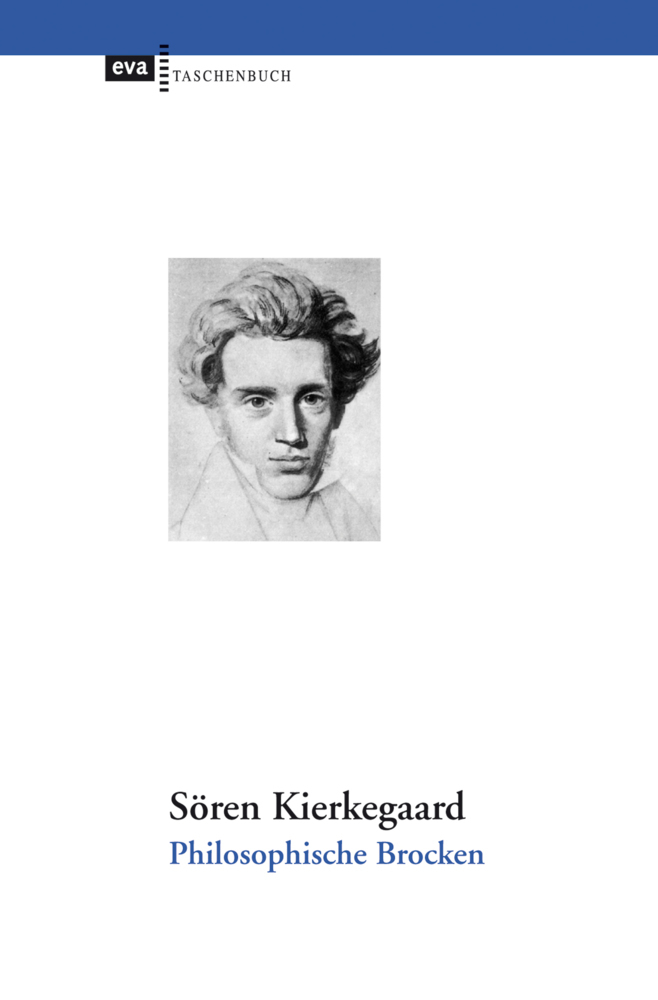 Cover: 9783863930738 | Philosophische Brocken | Warum Gott Mensch wurde | Søren Kierkegaard