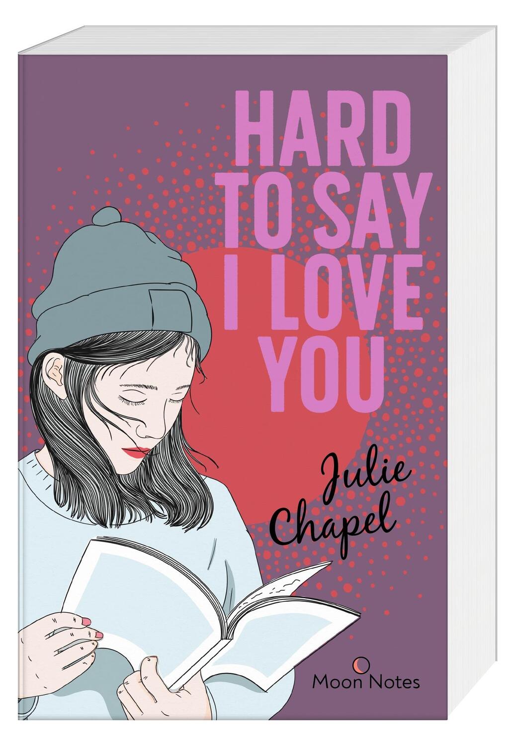 Cover: 9783969760161 | Hard to say I love you | Romantischer New Adult Roman | Julie Chapel