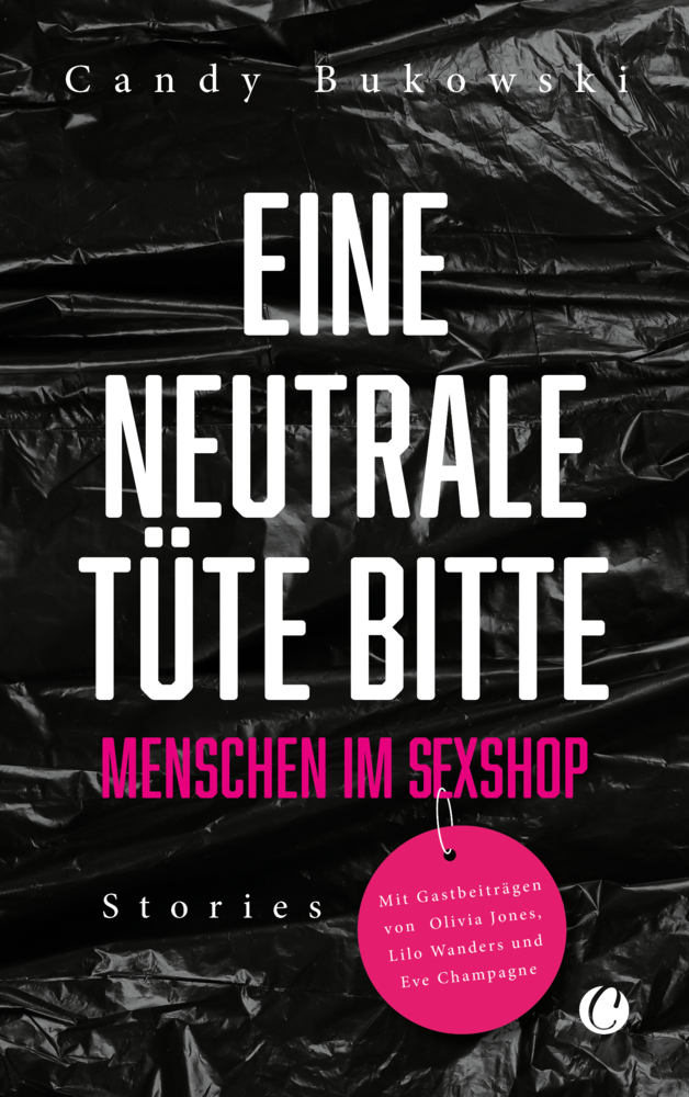 Cover: 9783948486921 | Eine neutrale Tüte bitte | Menschen im Sexshop | Candy Bukowski | Buch