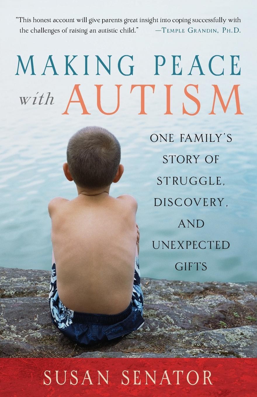 Cover: 9781590303825 | Making Peace with Autism | Susan Senator | Taschenbuch | Paperback