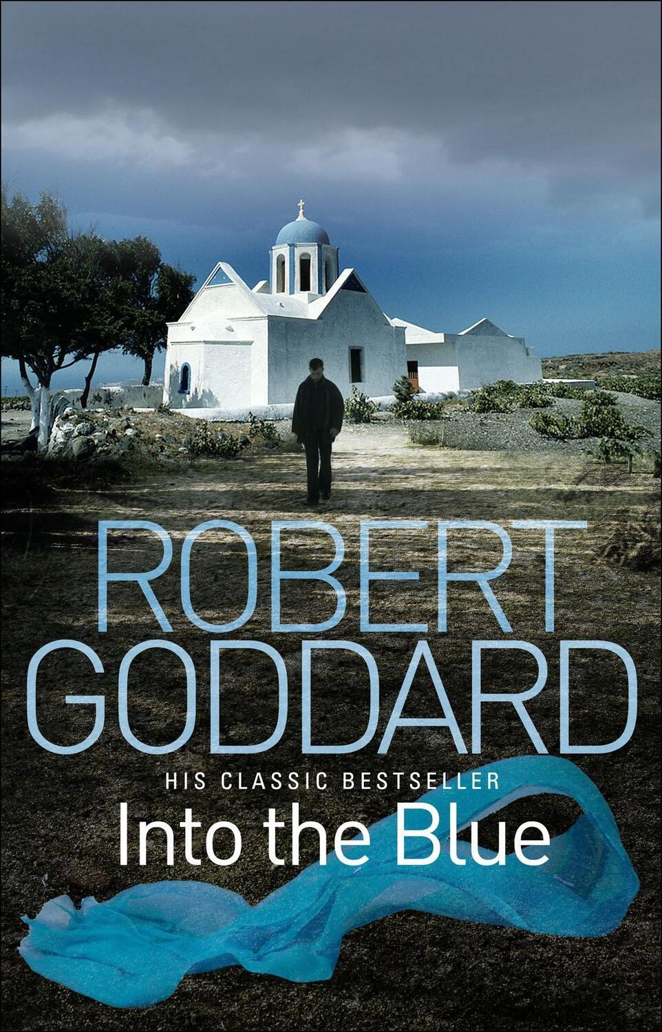 Cover: 9780552162982 | Into the Blue | Robert Goddard | Taschenbuch | Englisch | 2010