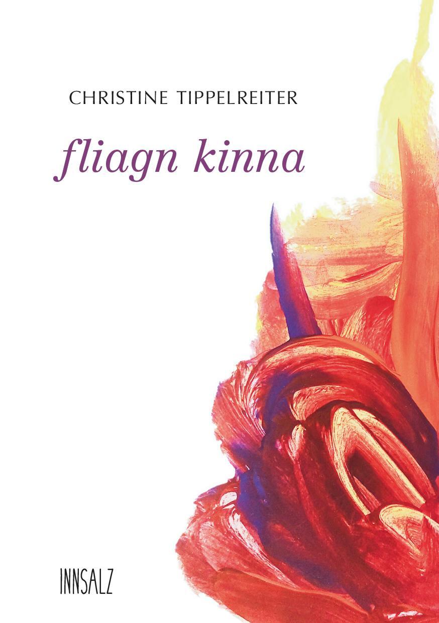 Cover: 9783903496002 | fliagn kinna | Tippelreiter Christine | Taschenbuch | Deutsch | 2023