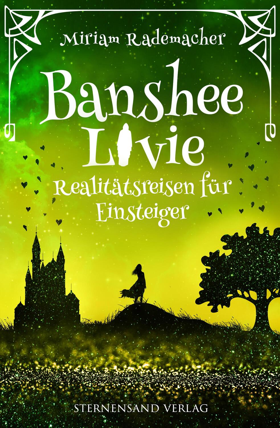 Cover: 9783038961895 | Banshee Livie (Band 6): Realitätsreisen für Einsteiger | Rademacher