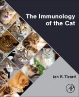 Cover: 9780443291784 | The Immunology of the Cat | Ian R Tizard | Taschenbuch | Englisch