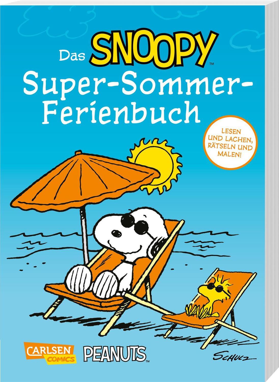 Cover: 9783551765895 | Das Snoopy-Super-Sommer-Ferienbuch | Charles M. Schulz | Taschenbuch