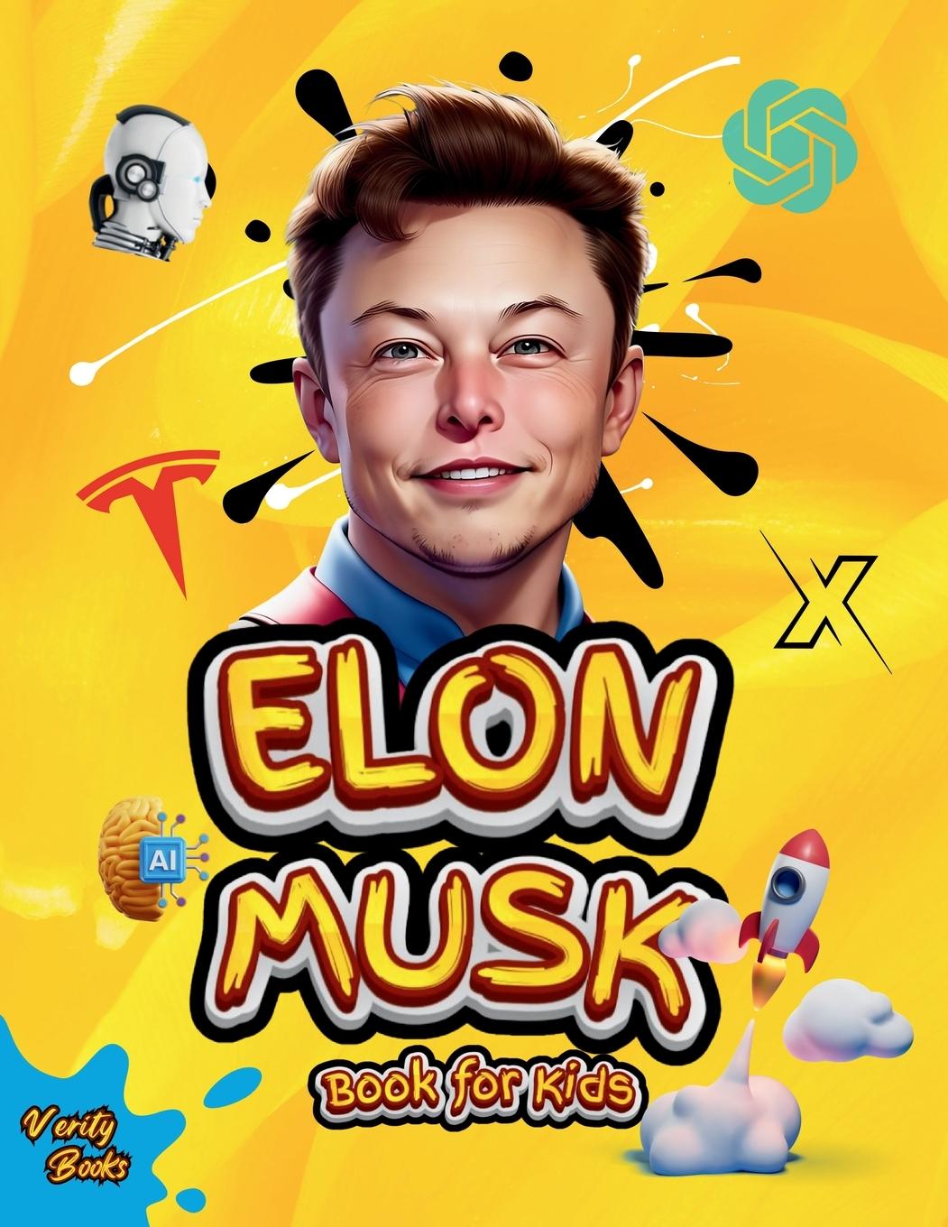 Cover: 9782648928939 | ELON MUSK BOOK FOR KIDS | Verity Books | Taschenbuch | Englisch | 2023