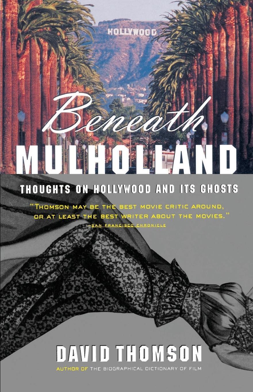 Cover: 9780679772910 | Beneath Mulholland | Thoughts on Hollywood and Its Ghosts | Thomson