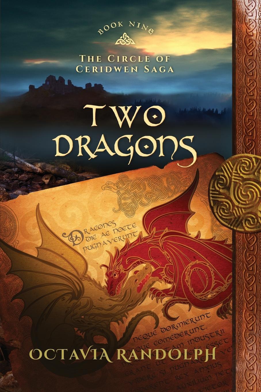 Cover: 9781942044345 | Two Dragons | Book Nine of The Circle of Ceridwen Saga | Randolph