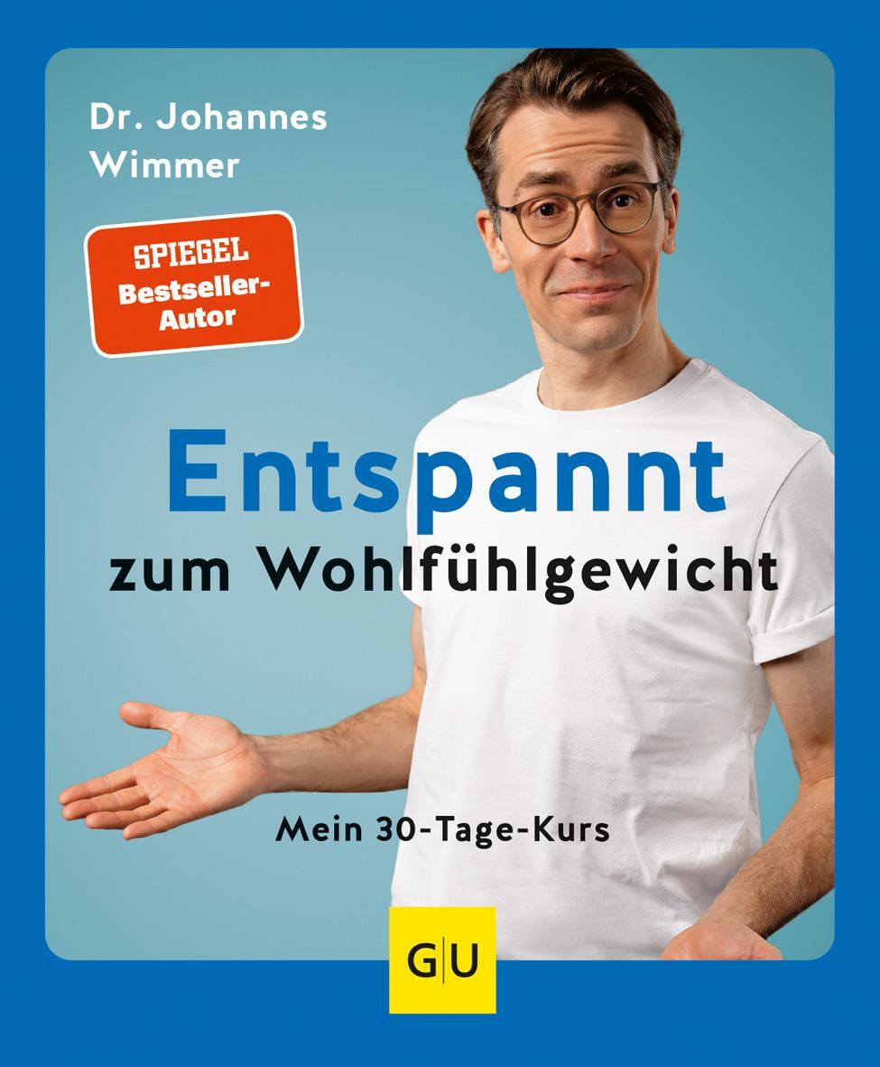 Cover: 9783833887482 | Entspannt zum Wohlfühlgewicht | Mein 30-Tage-Kurs | Johannes Wimmer