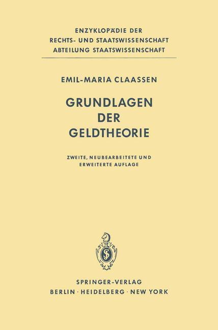 Cover: 9783642674952 | Grundlagen der Geldtheorie | Emil M. Claassen | Taschenbuch