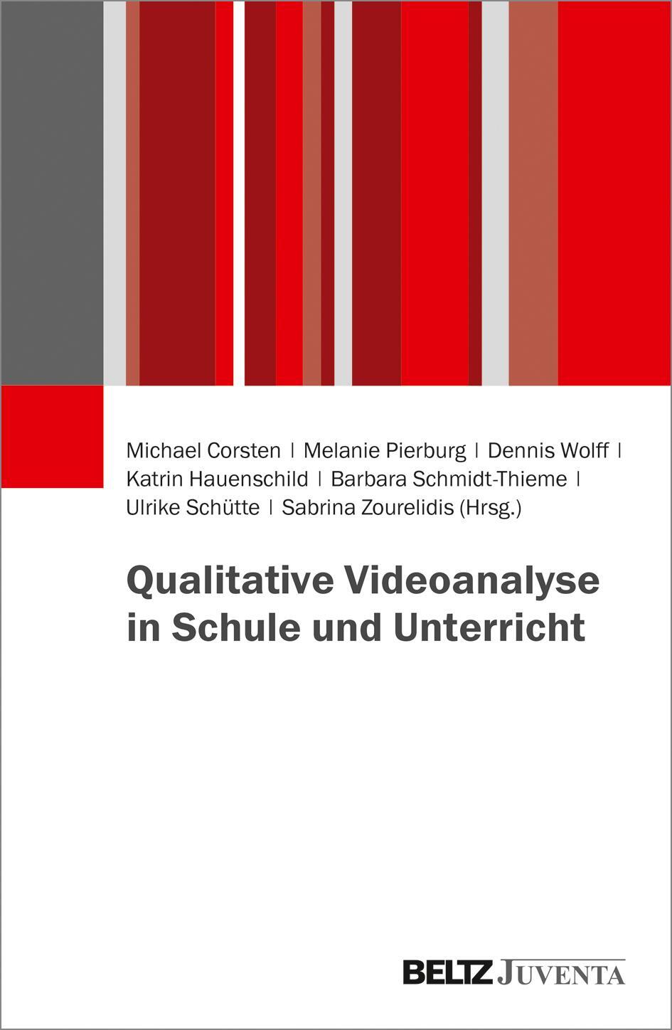 Cover: 9783779961598 | Qualitative Videoanalyse in Schule und Unterricht | Corsten (u. a.)