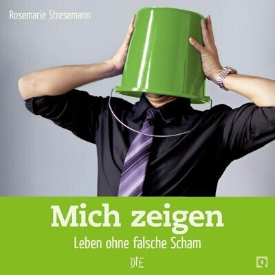 Cover: 9783935992831 | Mich zeigen | Leben ohne falsche Scham | Rosemarie Stresemann | 2010