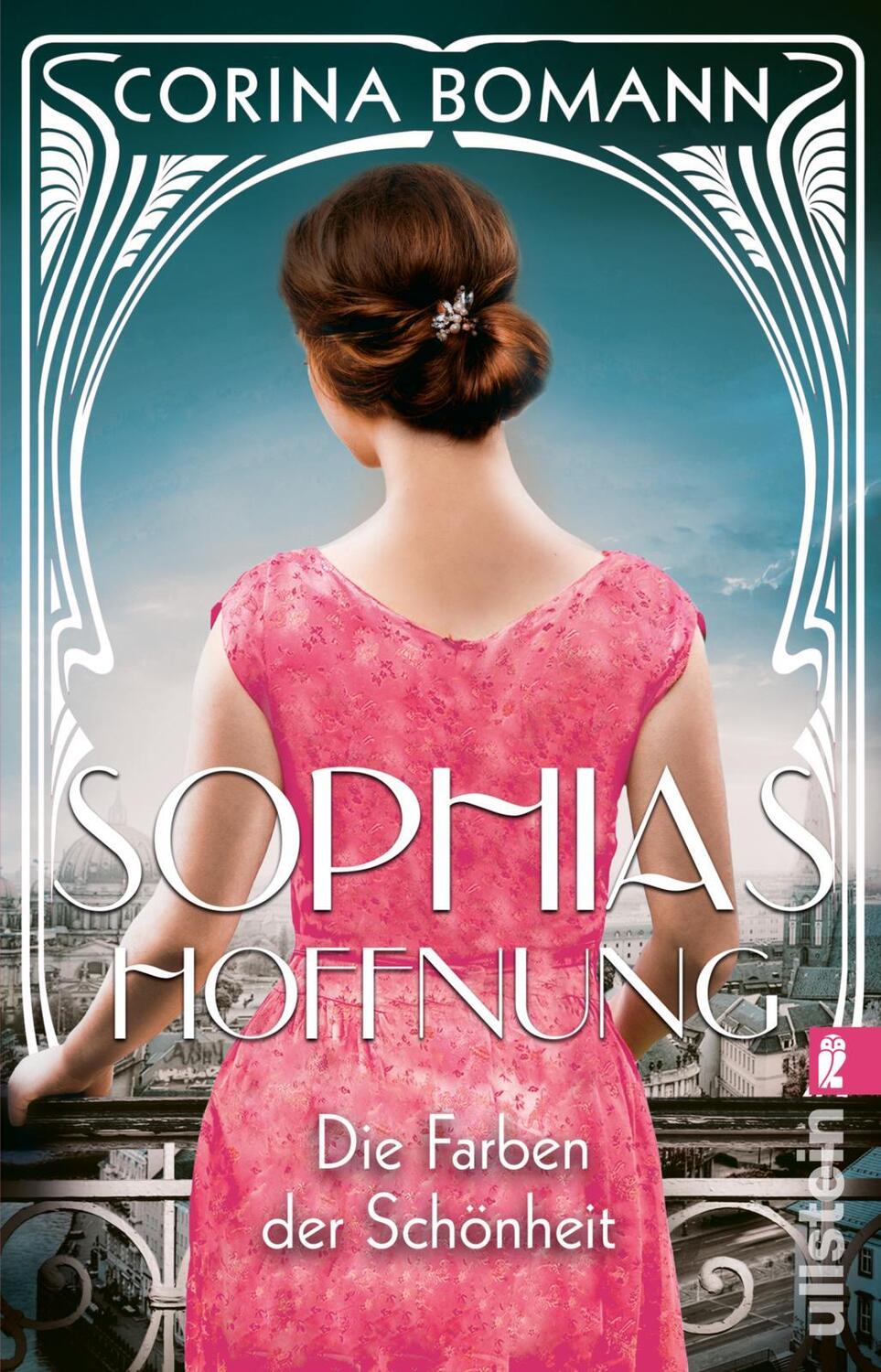 Cover: 9783548064994 | Die Farben der Schönheit - Sophias Hoffnung | Corina Bomann | Buch