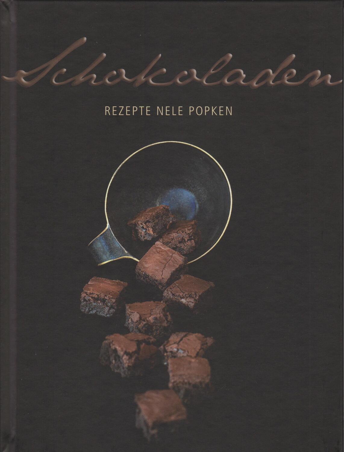 Cover: 9783730818640 | Schokoladen | Rezepte | Nele Popken | Buch | 84 S. | Deutsch | 2022