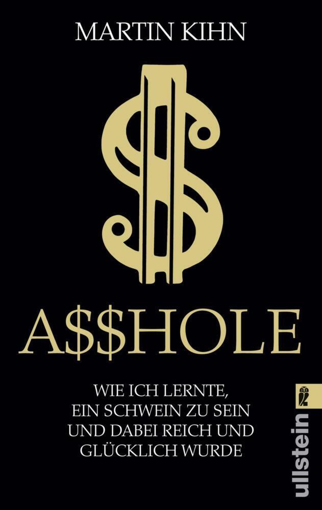 Cover: 9783548060255 | Asshole | Martin Kihn | Taschenbuch | 2019 | Ullstein TB