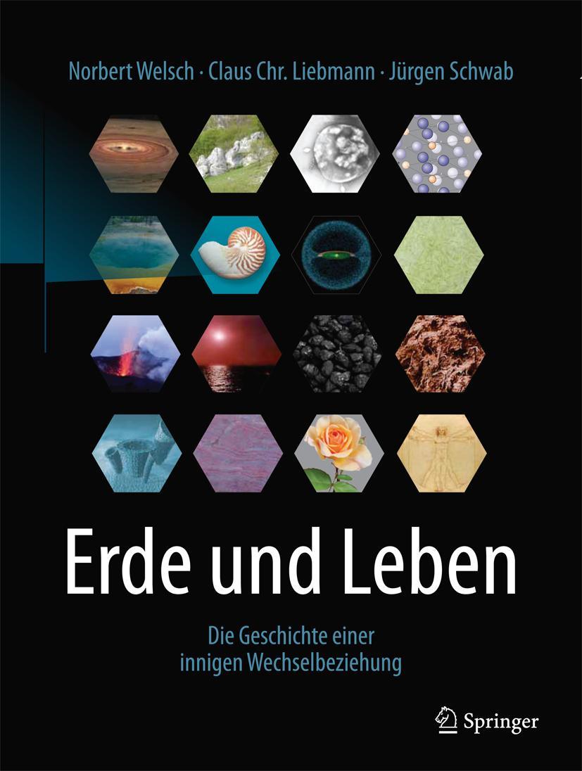 Cover: 9783662538685 | Erde und Leben | Die Geschichte einer innigen Wechselbeziehung | Buch