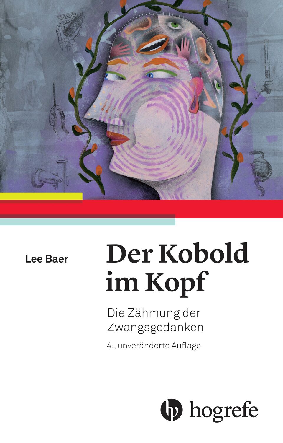 Cover: 9783456857145 | Der Kobold im Kopf | Die Zähmung der Zwangsgedanken | Lee Baer | Buch
