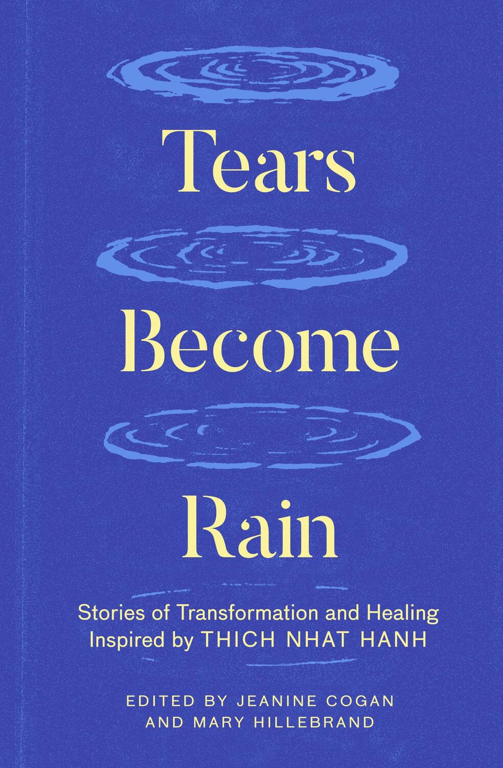 Cover: 9781952692628 | Tears Become Rain: Stories of Transformation and Healing Inspired...