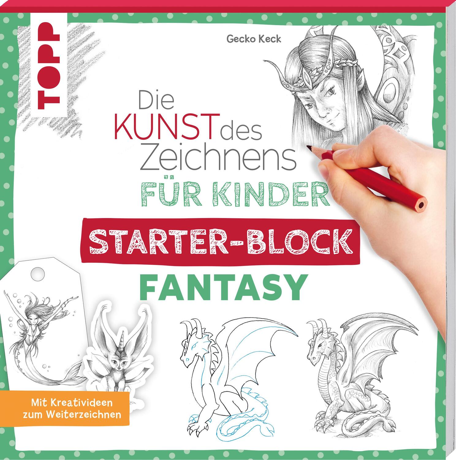 Cover: 9783735890085 | Die Kunst des Zeichnens für Kinder Starter-Block - Fantasy | Keck