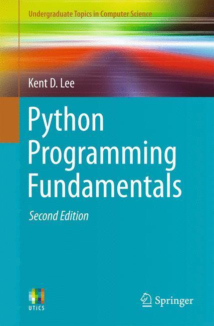 Rückseite: 9781447166412 | Python Programming Fundamentals | Kent D. Lee | Taschenbuch | xii