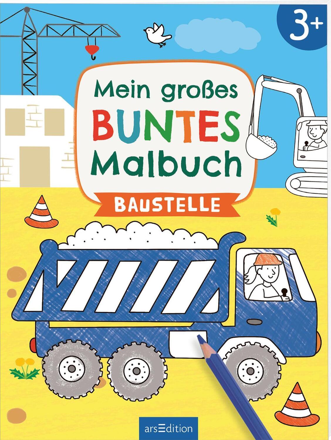 Cover: 9783845853260 | Mein großes buntes Malbuch - Baustelle | Ab 3 Jahren | Taschenbuch