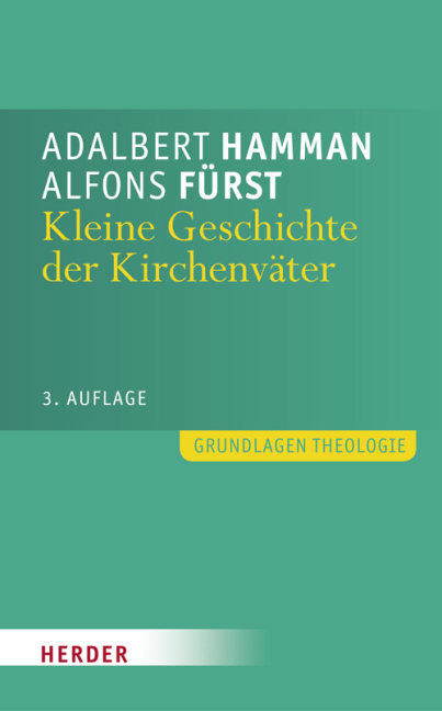 Cover: 9783451305160 | Kleine Geschichte der Kirchenväter | Einführung in Leben und Werk