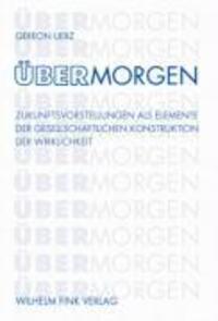 Cover: 9783770543052 | ÜberMorgen | Gereon Uerz | Taschenbuch | 449 S. | Deutsch | 2006