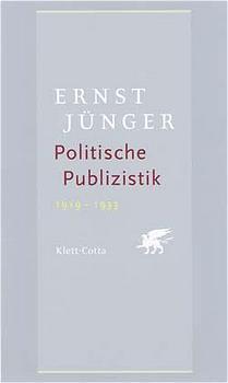 Cover: 9783608935509 | Politische Publizistik 1919-1933 | Ernst Jünger | Buch | 2001