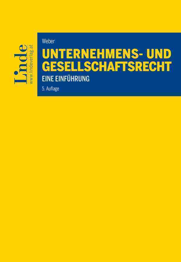 Cover: 9783707347197 | Unternehmens- und Gesellschaftsrecht | Eine Einführung | Martin Weber