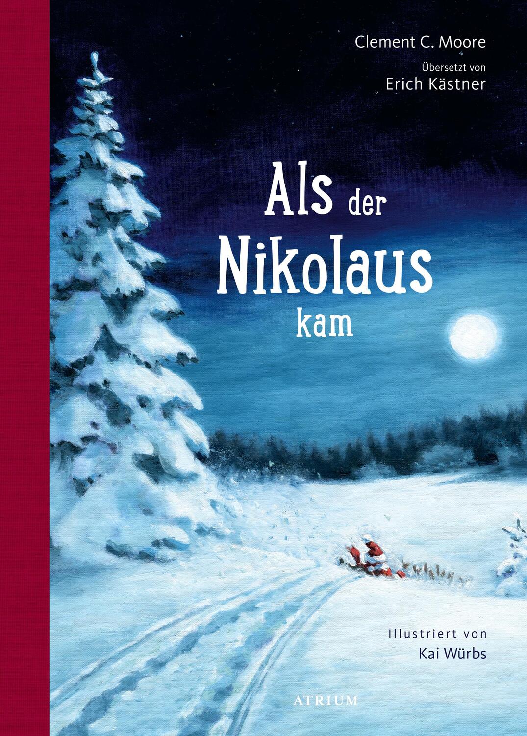Cover: 9783855356645 | Als der Nikolaus kam | Clement C. Moore | Buch | Deutsch | 2021