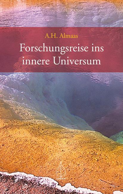 Cover: 9783936855296 | Forschungsreise ins innere Universum | A. H. Almaas | Taschenbuch