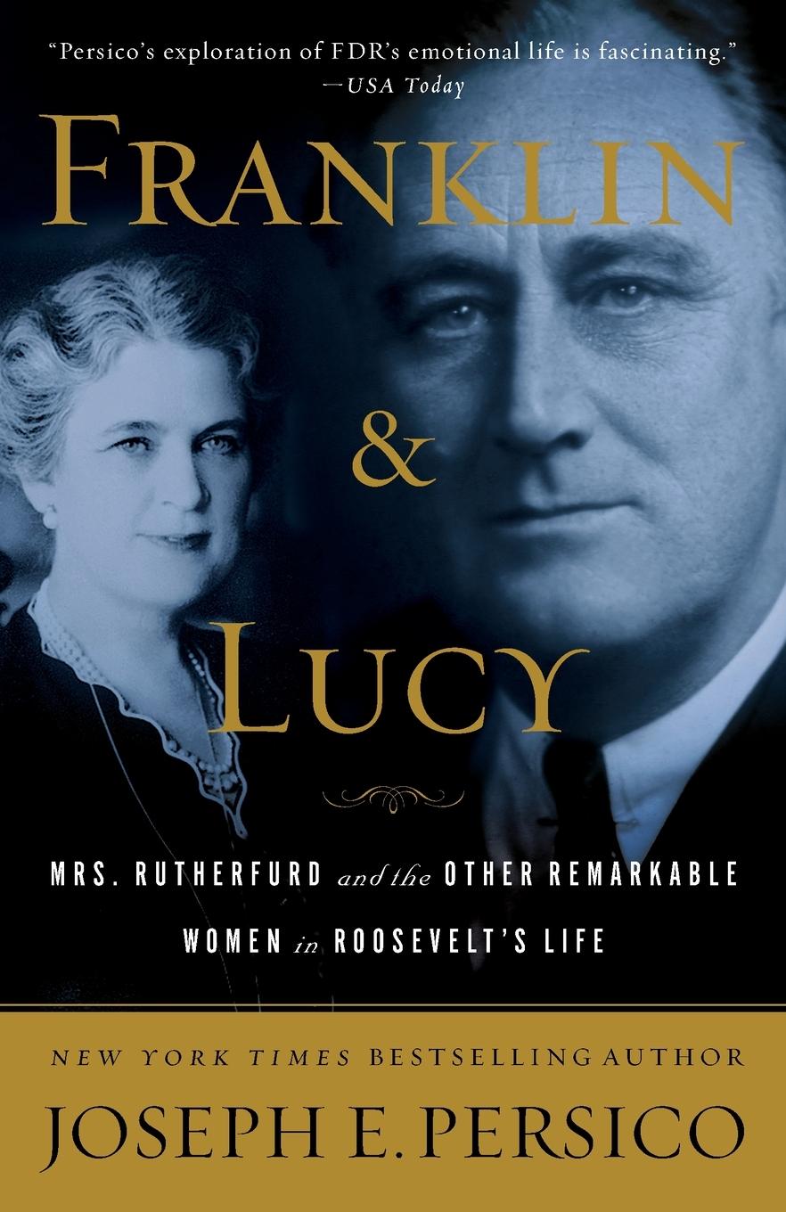 Cover: 9780812974966 | Franklin and Lucy | Joseph E. Persico | Taschenbuch | Englisch | 2009